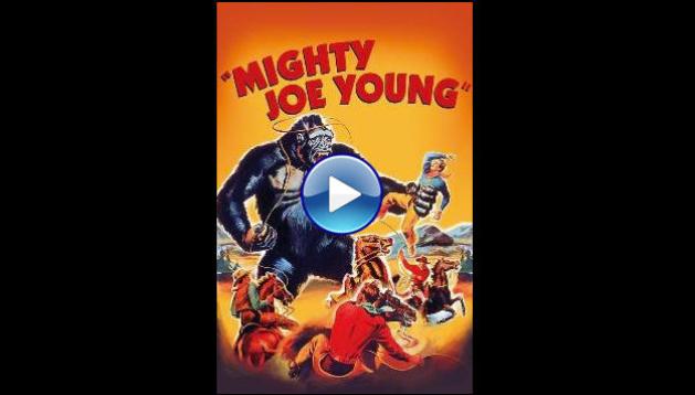 Mighty Joe Young (1949)