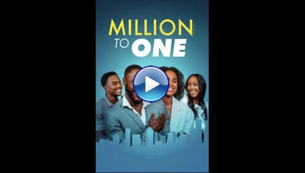 Million to One (2023)