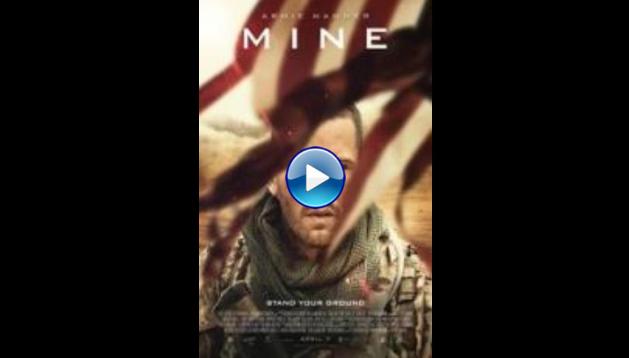 Mine (2016)