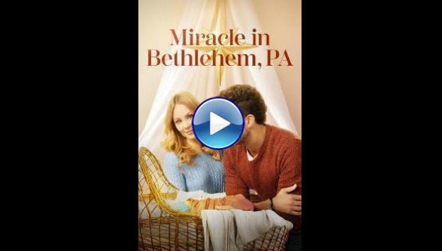 Miracle in Bethlehem, PA. (2023) 