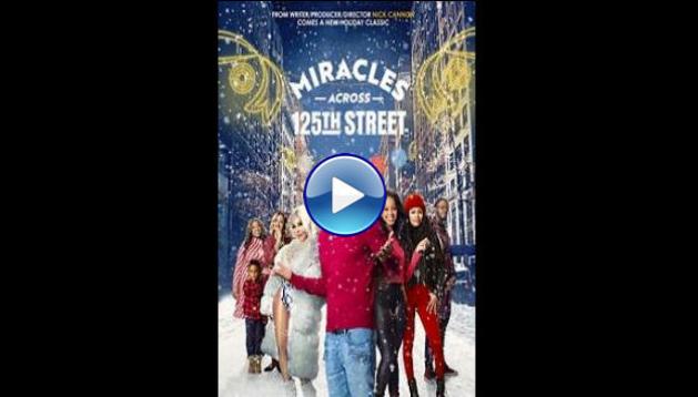 Miracles Across 125th Street (2021)