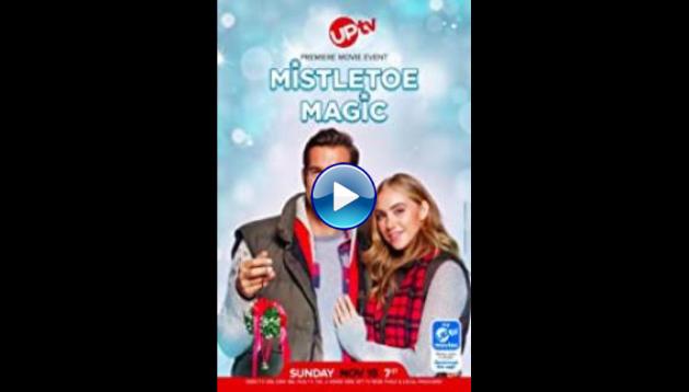 Mistletoe Magic (2019)