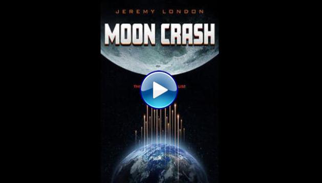 Moon Crash (2022)