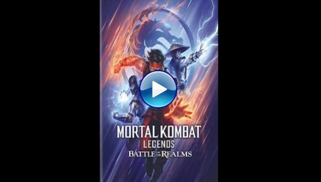 Mortal Kombat Legends: Battle of the Realms (2021)