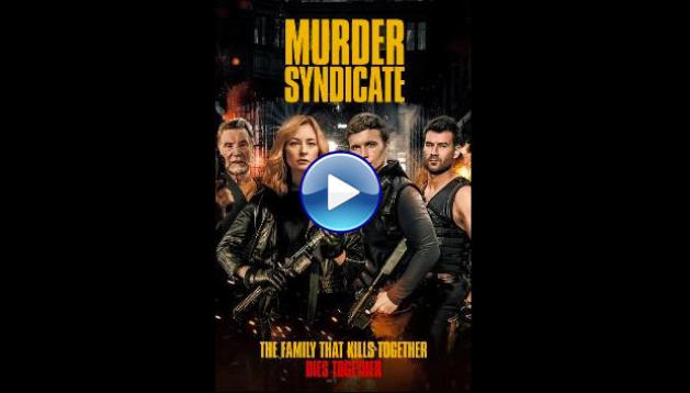 Murder Syndicate (2023)