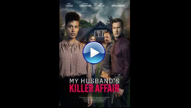 My Husband's Killer Affair (2024)