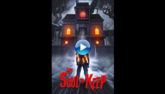 My Soul to Keep (2019)