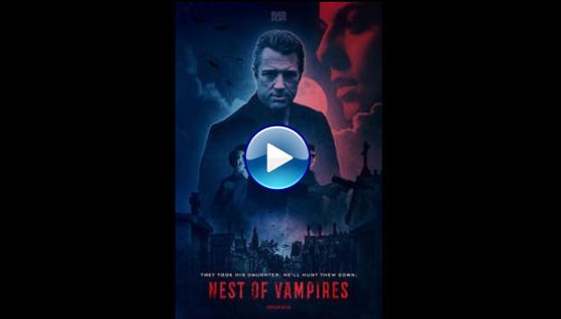 Nest of Vampires (2021)