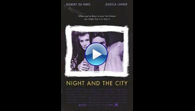 Night and the City (1992)