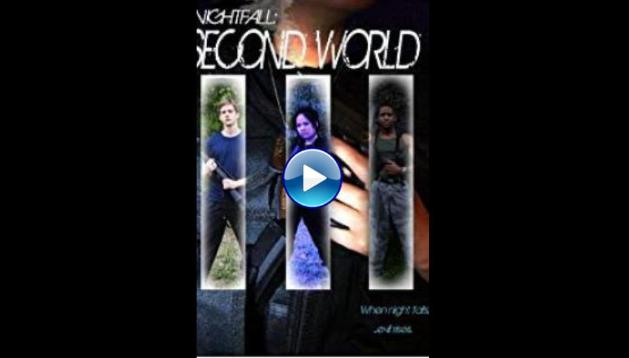 Nightfall: Second World III (2013)