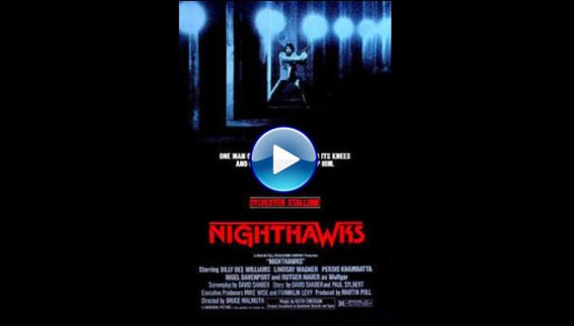 Nighthawks (1981)