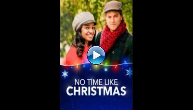 No Time Like Christmas (2019)