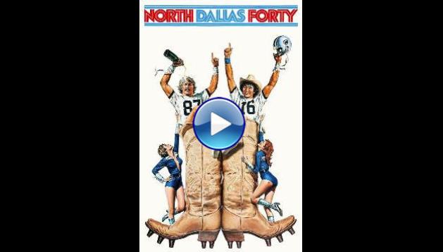 North Dallas Forty (1979)