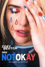 Not Okay (2022)