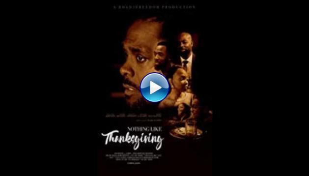 Nothing Like Thanksgiving (2017)