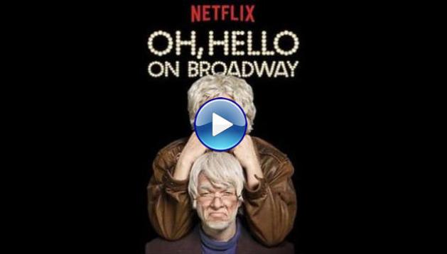 Oh, Hello on Broadway (2017)