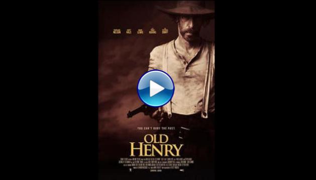 Old Henry (2021)