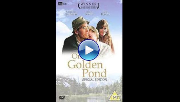 On Golden Pond (1981)