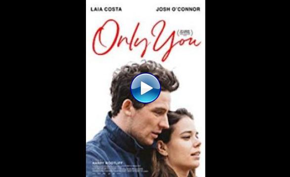 Only You (2018)