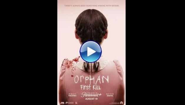 Orphan: First Kill (2022)