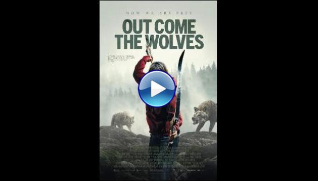 Out Come the Wolves (2024)