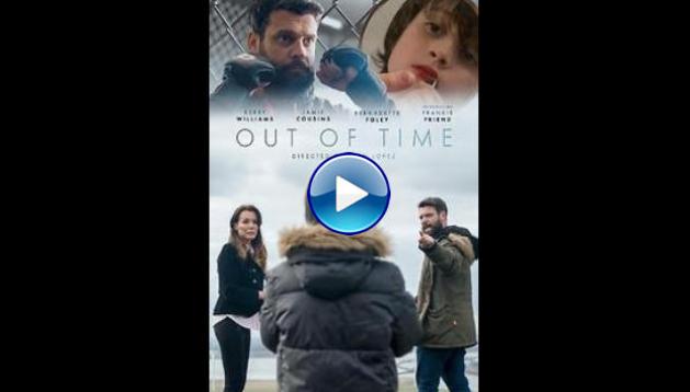 Out of Time (2020)