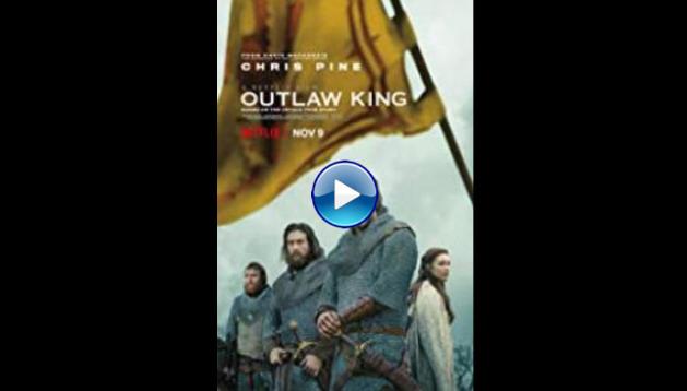 Outlaw King (2018)