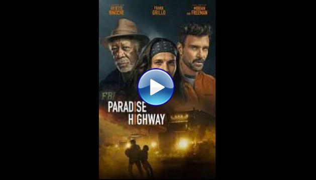 Paradise Highway (2022)