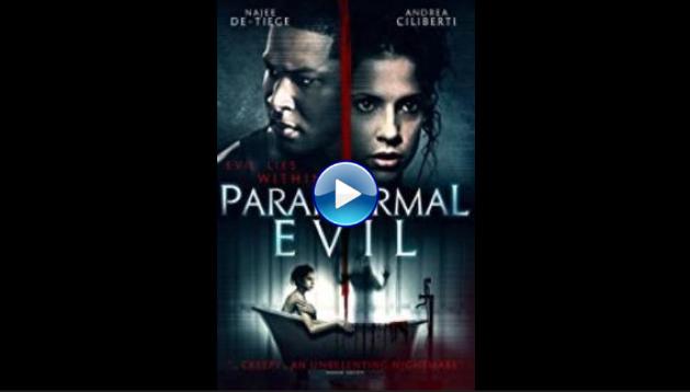 Paranormal Evil (2017)