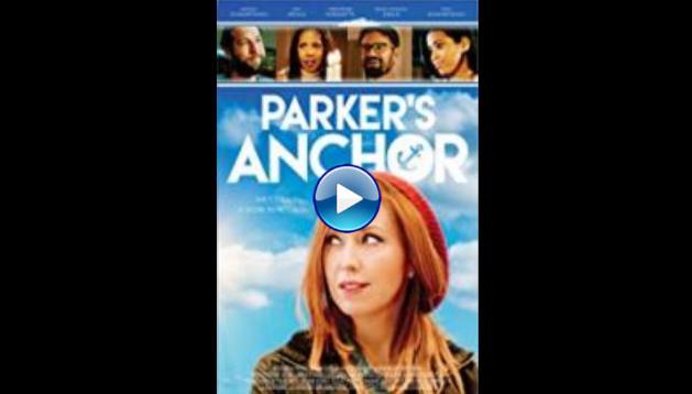 Parker's Anchor (2017)