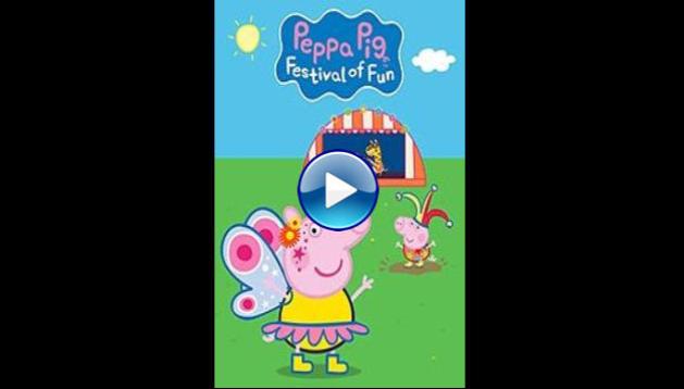 Peppa Pig: Festival of Fun (2019)