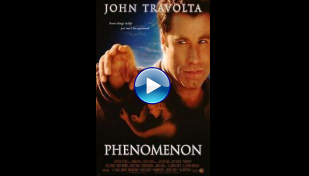 Phenomenon (1996)