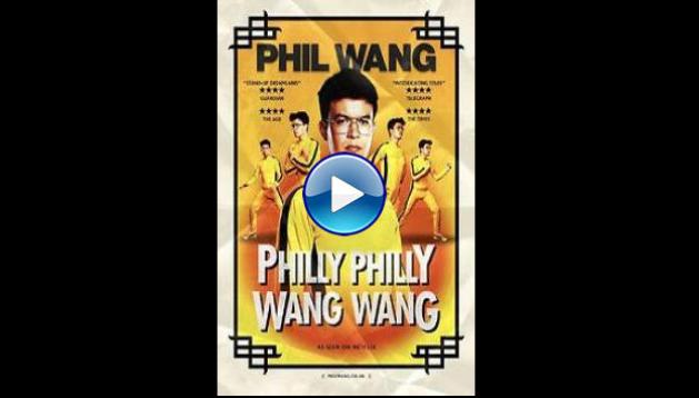 Phil Wang: Philly Philly Wang Wang (2021)