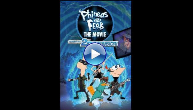 Phineas and Ferb the Movie: Across the 2nd Dimension (2011)