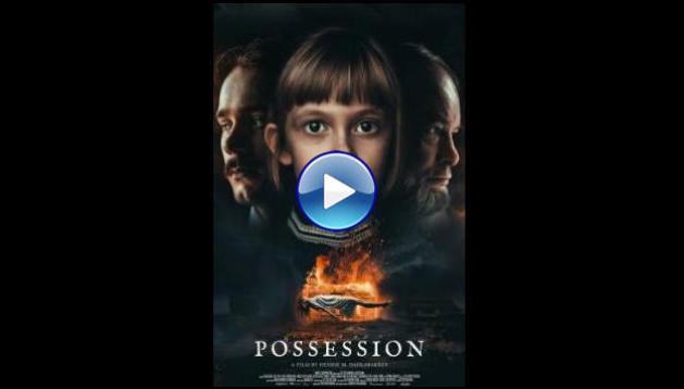 Possession (2022)