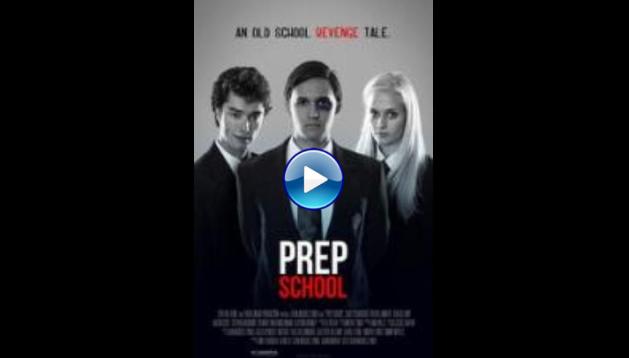 Prep School (2015)