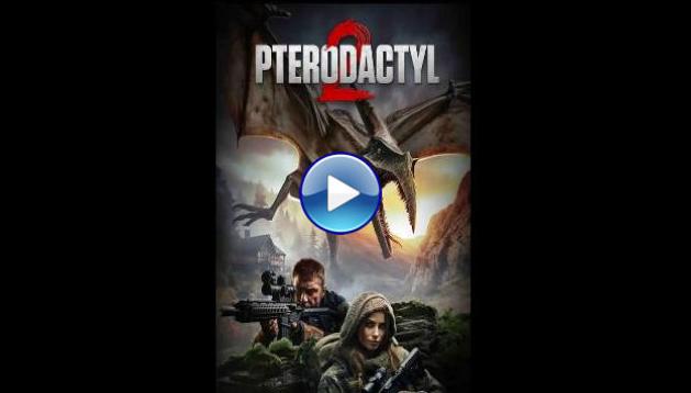 Pterodactyl 2 (2023)