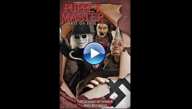 Puppet Master: Axis of Evil (2010)