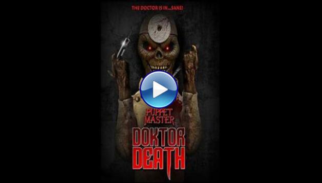 Puppet Master: Doktor Death (2022)