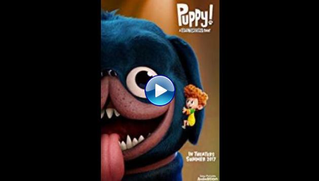 Puppy!: A Hotel Transylvania Short (2017)