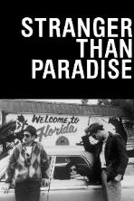 Stranger Than Paradise (1984)