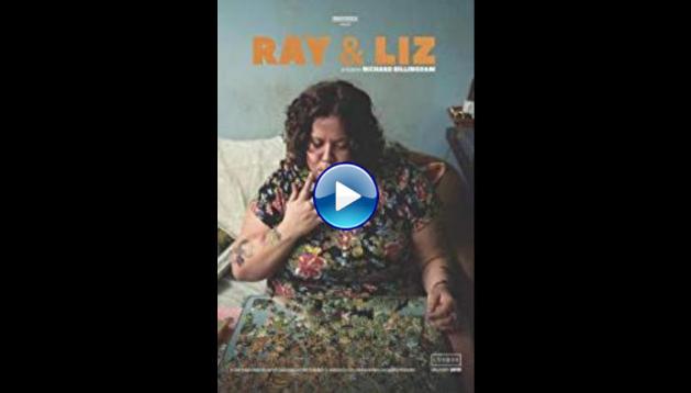 Ray & Liz (2018)