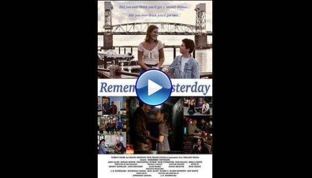 Remember Yesterday (2022)