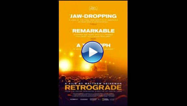 Retrograde (2022)