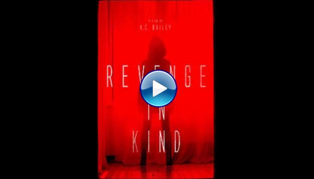 Revenge in Kind (2017)