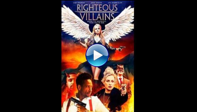 Righteous Villains (2020)