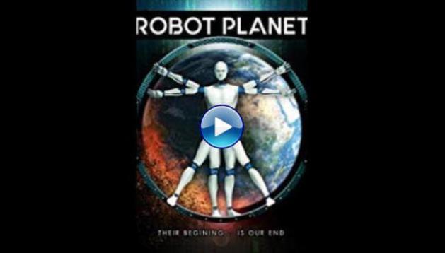 Robot Planet (2018)