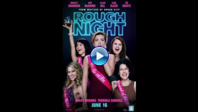 Rough Night (2017)