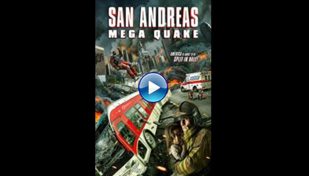 San Andreas Mega Quake (2019)