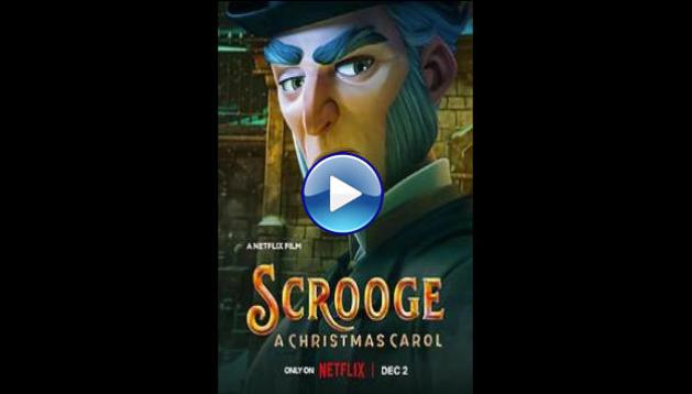 Scrooge: A Christmas Carol (2022)